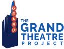 The Grand Theatre Project